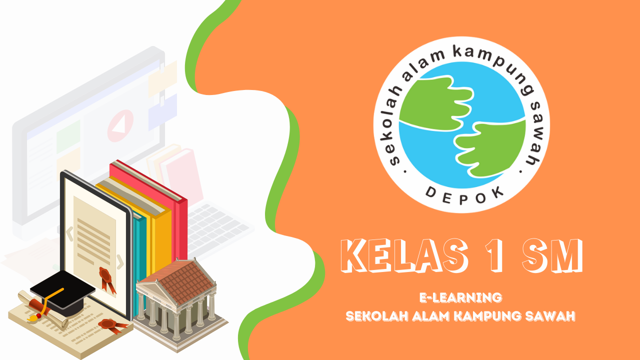 KELAS 1 SM